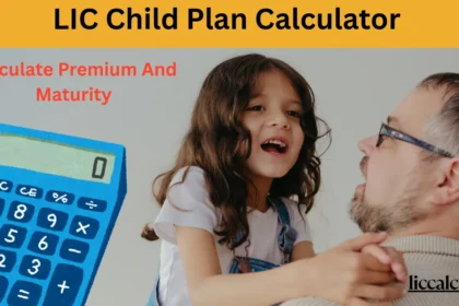 LIC Child Plan Calculator