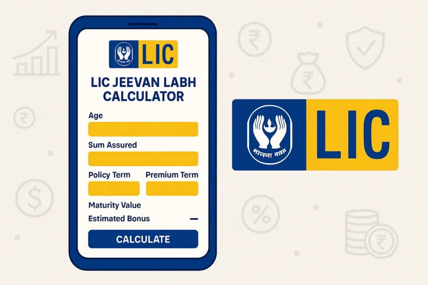 LIC Jeevan Labh Calculator