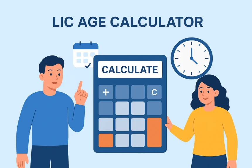 LIC age calculator