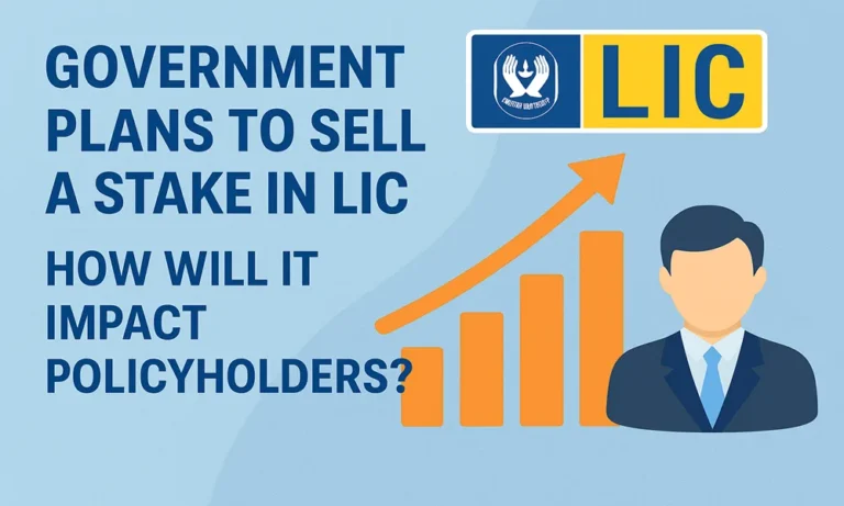 Government Plans to Sell a Stake in LIC