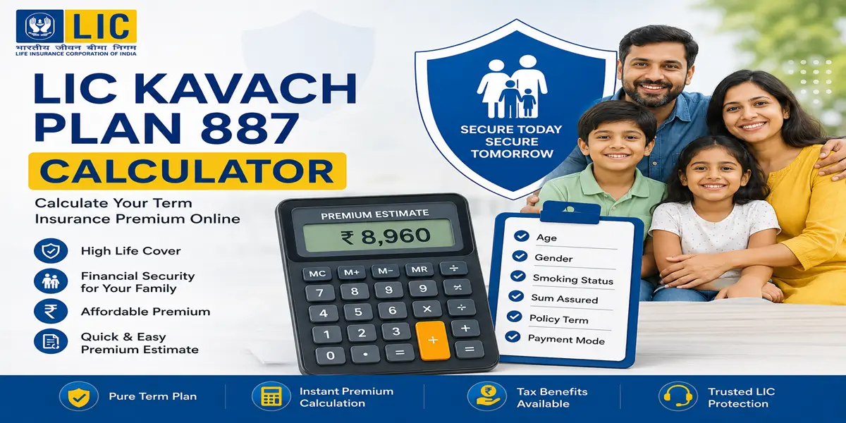 LIC Kavach Plan 887 Calculator